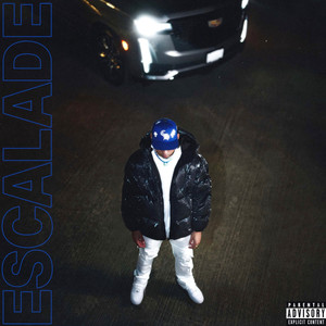 Escalade (Explicit)