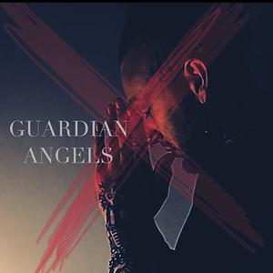 Guardian Angels (Explicit)