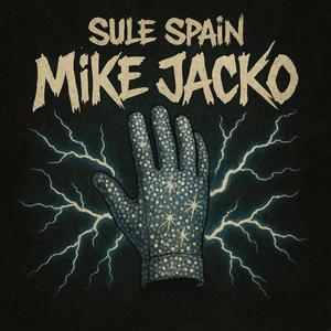 Mike Jacko (Explicit)