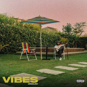 VIBES (Explicit)