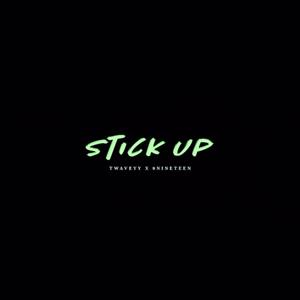 STICK UP (Explicit)
