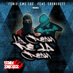 La Cream de la Cream (feat. Crenshett) [Explicit]