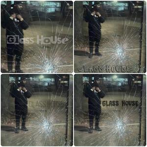 Glasshouse (Explicit)