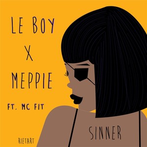 Sinner (feat. MC Fit)