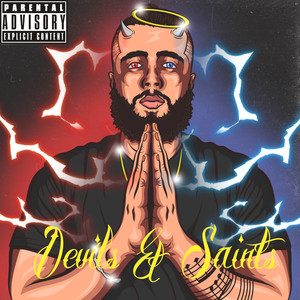 Devils and Saints (Explicit)