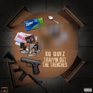 Trappin OUT Tha Trenches (DELUXE) [Explicit]