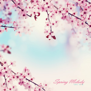 봄의 멜로디 (Spring melody)