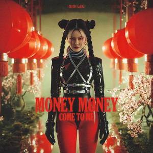 Money Money Come To Me