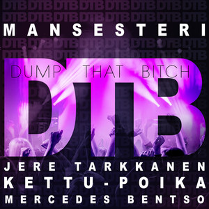 Dtb(Dump That *****) (Explicit)
