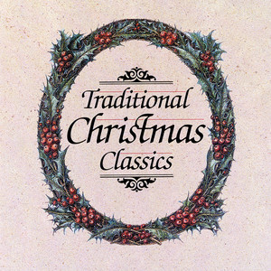 Traditional Christmas Classics