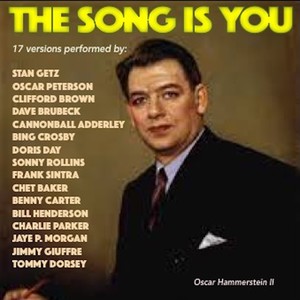 The Song Is You (17 Versions Performed By:)