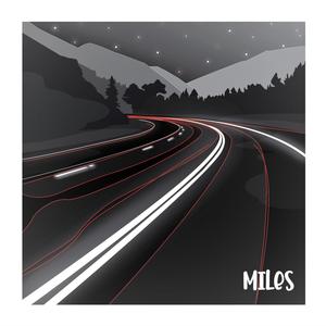 Miles (Explicit)