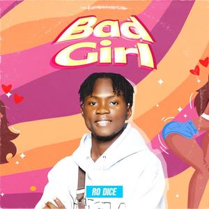 Bad Girl (Explicit)