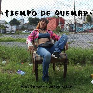 Tiempo de quemar (feat. Zhaos Killa) [Explicit]