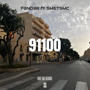 91100 (feat. SmetsMC) [Explicit]