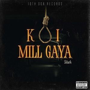 Koi Mill Gaya (Explicit)