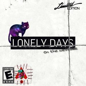 LONELY DAYS: ON THE WESTSIDE (Explicit)