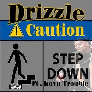 Step Down (feat. Kovu Trouble) (Explicit)