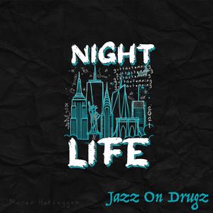 Night Life 2021