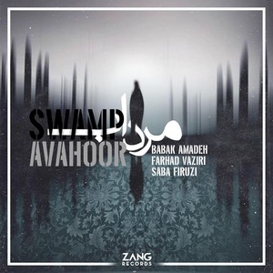 Swamp (feat. Farhad Vaziri & Saba Firuzi)