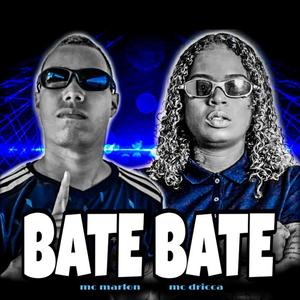 Bate Bate (Explicit)