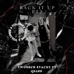 Back it Up Pt2 (feat. Shooterboy Quann) (Explicit)