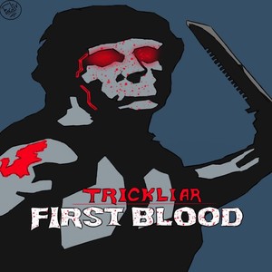 First Blood (Explicit)