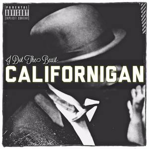 CALIFORNIGAN (Explicit)