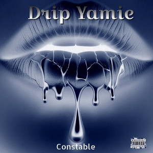 Drip Yamie (Explicit)