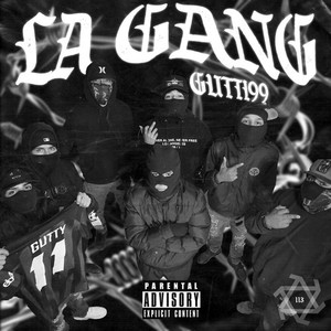 LA GANG (Explicit)