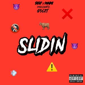 Slidin (Explicit)