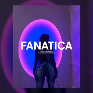 Fanatica (Pista De Trap Sensual Beat)