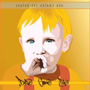 Souled Out, Vol. One: Daze Gone Bye (Explicit)