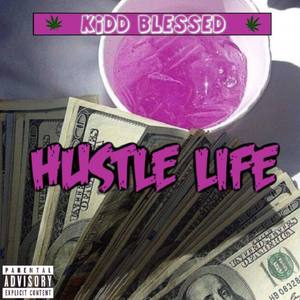 Hustle Life Album