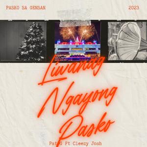 Liwanag Ngayong Pasko (Pasko Sa Gensan) (feat. Pat G) [Josh Remix]