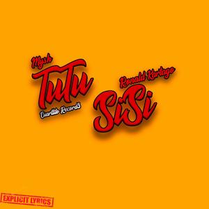 Tutu Sisi (feat. Ronald Kartago) (Explicit)