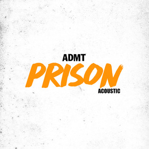 Prison (Acoustic|Explicit)