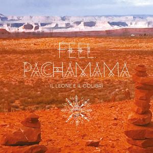 Feel Pachamama