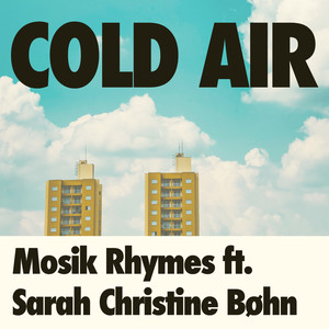 Cold Air (Explicit)