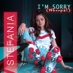 I'm Sorry (Whoops!) (Explicit)