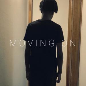 Moving On (Edit)