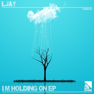 I'm Holding On (Original Mix)