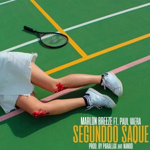 Segundo Saque (feat. Paul Vaera) [Explicit]