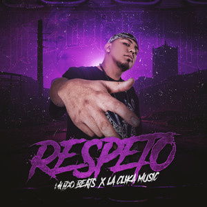 Respeto (Explicit)