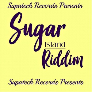 Sugar Island Riddim