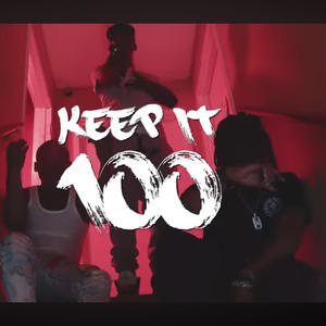 Keep It 100 (feat. Tommy Wright 3 & Crunchy Black) [Explicit]