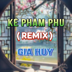 Kẻ Phàm Phu (HM Remix)