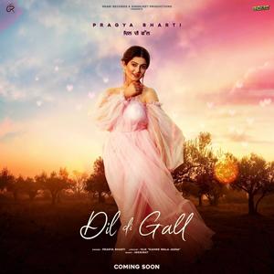 Dil di gall (Pragya) [feat. 13JK]