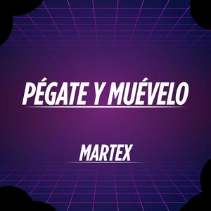 Pégate y muévelo (Explicit)