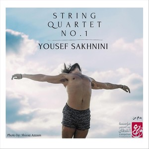 Yousef Sakhnini: String Quartet No. 1